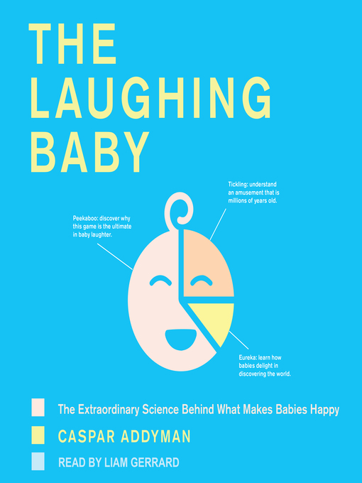 Title details for The Laughing Baby by Caspar Addyman - Available